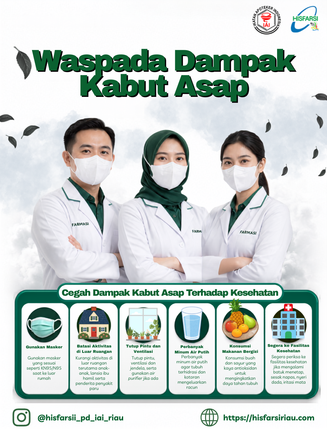 Waspada Bencana Kabut Asap : Imbauan Penting Kesehatan dari HISFARSI PD IAI Riau